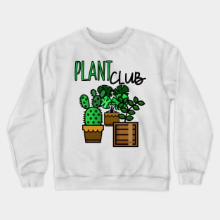 Plant Club Crewneck Sweatshirt